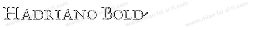Hadriano Bold字体转换